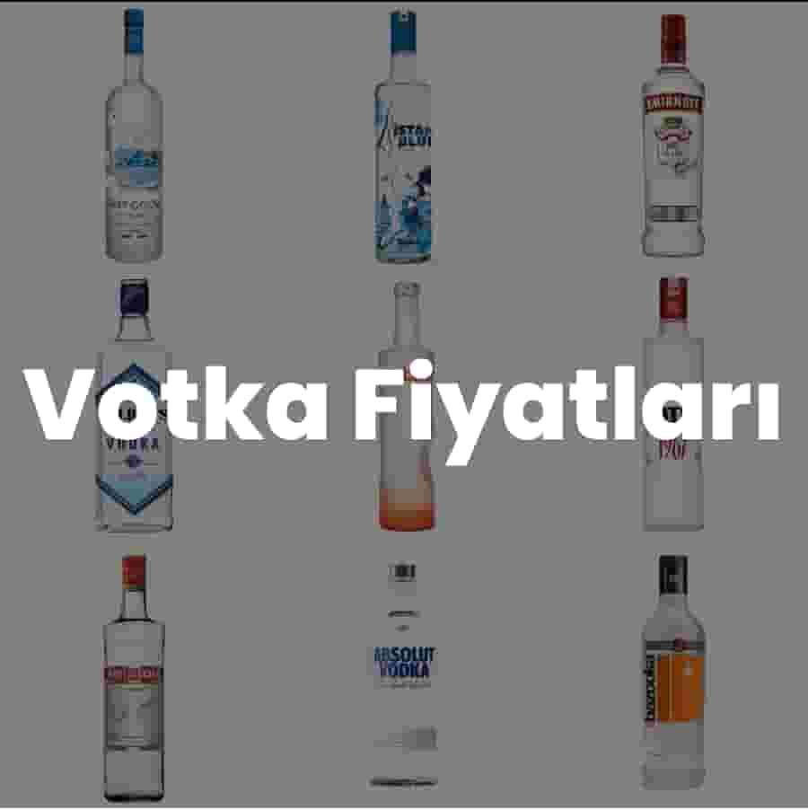Votka Fiyatları